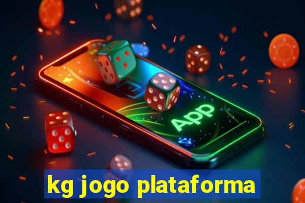 kg jogo plataforma